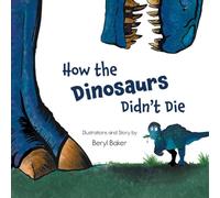 How the Dinosaurs Didn't Die