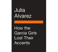 How The García Girls Lost Their Accents