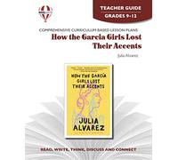 How the Garcia Girls Lost Their Accents - Teacher Guide by Novel Units, Inc.