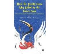 How The Greedy Crane Was Killed By The Clever Crab