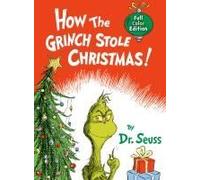 How The Grinch Stole Christmas! Full Color Edition