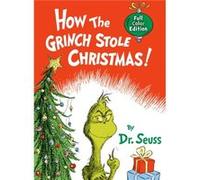 How the Grinch Stole Christmas Full Color Jacketed Edition - Dr Seuss - Random House USA Inc - Livre en Anglais - Hardback Dr Seuss (Auteur)