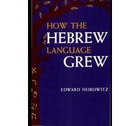 How the Hebrew Language Grew
