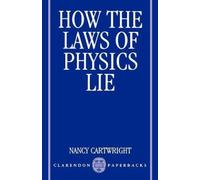 How the Laws of Physics Lie [Paperback] NEUF