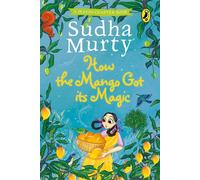 How The Mango Got Its Magic