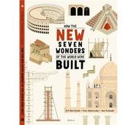 How the New Seven Wonders of the World Were Built by Tom Velcovsky Tom Velcovsky (Auteur)