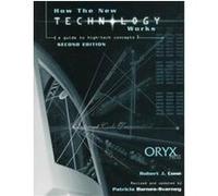 How the New Technology Works Patricia L. Barnes-Svarney, Robert J. Cone (Auteur)