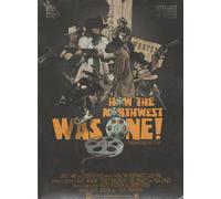 How The Northwest Was One [DVD]