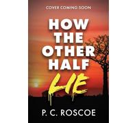 How the Other Half Lie This steamy YA thriller is the White Lotus meets Gossip Girl - P.C. Roscoe - Tempest - ebook (ePub) - Livre