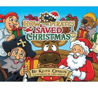 How the Pirates Saved Christmas