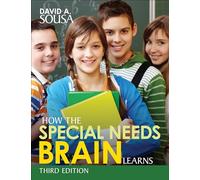 How the Special Needs Brain Learns
