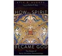 How The Spirit Became God