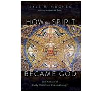 How The Spirit Became God
