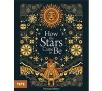 How The Stars Came To Be (Paperback) /anglais