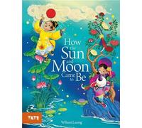 How The Sun And Moon Came To Be