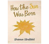 How The Sun Was Born