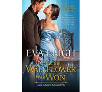 How The Wallflower Was Won