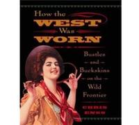 How the West Was Worn by Chris Enss Chris Enss (Auteur)
