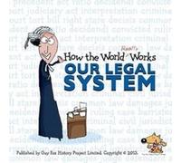 How the World Really Works: Our Legal System Guy Fox (Auteur)