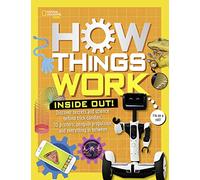 How Things Work Inside Out Tamara J Resler, National Geographic Kids (Auteur)