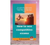 How To Ace Competitive Exams