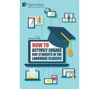 How To Actively Engage Our Students In The Language Classes
