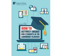 How To Actively Engage Our Students In The Language Classes