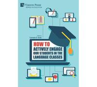 How To Actively Engage Our Students In The Language Classes