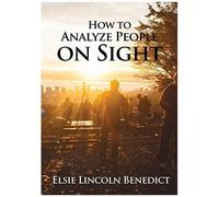 How To Analyze People On Sight