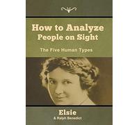 How To Analyze People On Sight