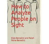 How to Analyze People on Sight