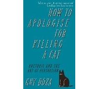 How To Apologise For Killing A Cat