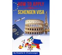How To Apply For A Schengen Visa: A Step-by-Step Process and Guide to Secure Your Schengen Visa
