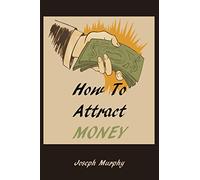 How To Attract Money