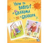 How to Babysit a Grandma and a Grandpa boxed set by Jean Reagan Jean Reagan (Auteur)
