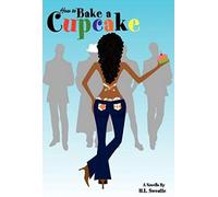 How To Bake A Cupcake