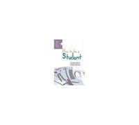 How To Be A Student: 100 Great Ideas And Practical Habits For Students Everywhere