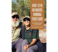 How To Be An Award-Winning Tour Guide