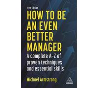 How To Be An Even Better Manager