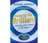 How To Be Brilliant