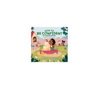How To Be Confident In Kindergarten