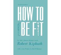 How to be Fit (New Revised Edition)