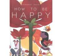 How To Be Happy - [Version Originale] Eleanor Davis (Auteur)