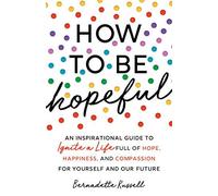How To Be Hopeful