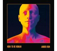 How To Be Human Édition Limitée Vinyle Ambré Vinyle