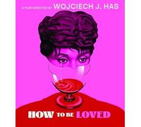 How to Be Loved