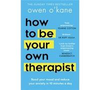 How to Be Your Own Therapist by Owen OKane Paperback Book Owen OKane (Auteur)