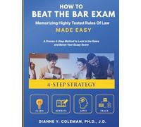 HOW TO BEAT THE BAR EXAM: Memorizing Highly Tested Rules of Law Made Easy