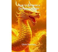 How to Become a Dungeon Master