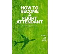 How to Become a Flight Attendant for airlines in the Middle East